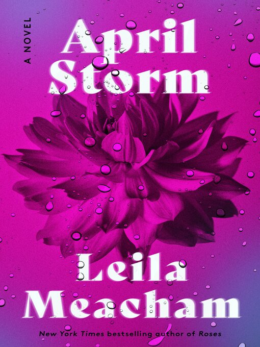 Title details for April Storm by Leila Meacham - Wait list